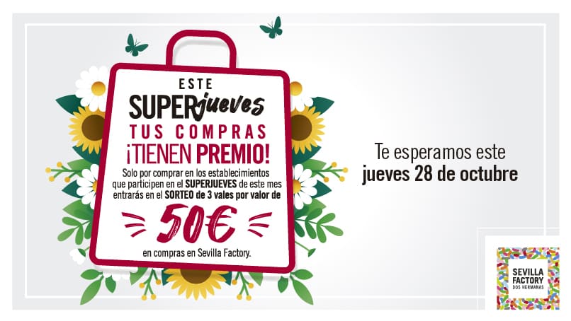 sorteo superjueves sevilla factpry dos hermanas