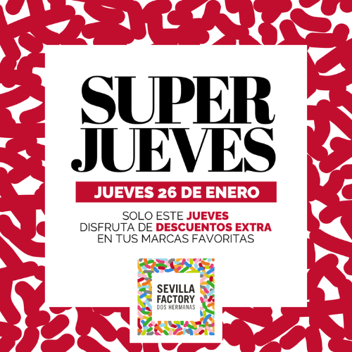 Superjueves Sevilla Factory
